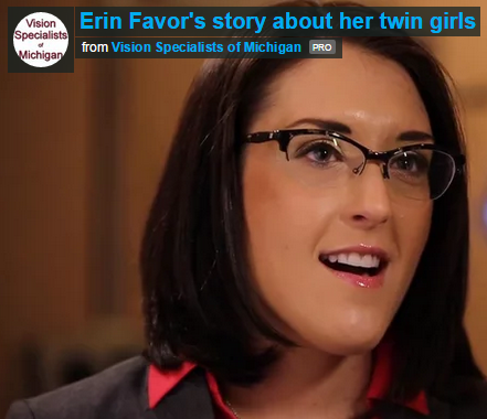 Vision Specialists of Michigan, Erin's Twins Story
